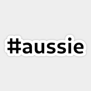 #aussie - black text Sticker